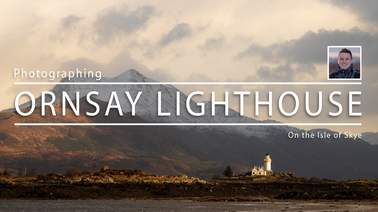 Photographing ORNSAY LIGHTHOUSE